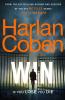 Win: From the #1 bestselling creator of the hit Netflix series Stay Close