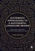 Systematic Approaches to a Successful Literature Review