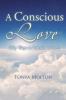 A Conscious Love