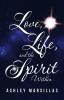 Love Life and the Spirit Within