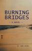 Burning Bridges