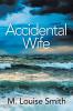 Accidental Wife