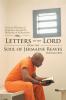 Letters to the Lord from the Soul of Jermaine Reaves: From the Windows of Inspiration through the Revelation of Incarceration