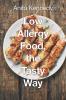 Low Allergy Food the Tasty Way