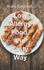 Low Allergy Food the Tasty Way