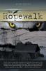 The Ropewalk