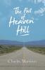 The Fall of Heaven Hill