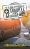 The Global Adventures of Arguille Macgregor