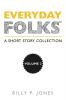 Everyday Folks Volume 2