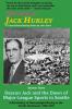 The One Is Jack Hurley Volume Three: Deacon Jack and the Dawn of Major-League Sports in Seattle: 3