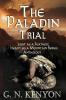 The Paladin Trial (Light as a Feather; Heavy as a Mountain)