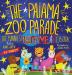 The Pajama Zoo Parade: The Funniest Bedtime ABC Book: 2 (Funniest ABC Books)