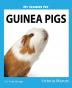 Guinea Pigs (My Favorite Pets)