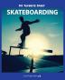 Skateboarding (My Favorite Sport)