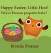 Happy Easter Little Hoo! / Felices Pascuas pequeño buho!