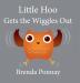 Little Hoo Gets the Wiggles Out