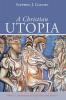 A Christian Utopia: Paul's Community of Equality and Justice