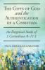 The Gifts of God and the Authentication of a Christian: An Exegetical Study of 1 Corinthians 8-11:1