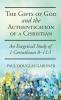 The Gifts of God and the Authentication of a Christian: An Exegetical Study of 1 Corinthians 8-11:1