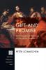 Gift and Promise: An Evangelical Theology of the Lord's Supper: 225 (Princeton Theological Monograph)