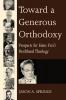 Toward a Generous Orthodoxy: Prospects for Hans Frei's Postliberal Theology