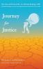 Journey for Justice: The Life and Work of Rev. Fr. Michael Rodrigo Omi: Interfaith Dialogue in Action for Empowering the Rural Poor of Sri Lanka