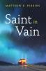 Saint in Vain