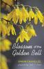 Blossom of the Golden Bell