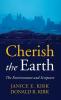 Cherish the Earth: The Environment and Scripture