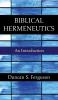 Biblical Hermeneutics: An Introduction