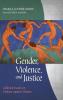 Gender Violence and Justice: Collected Essays on Violence Against Women