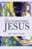 The Sociopathic Jesus: A Mistranslation of the Gospel of Mark