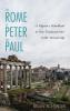 The Rome of Peter and Paul: A Pilgrim's Handbook to New Testament Sites in the Eternal City