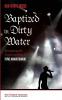 Baptized in Dirty Water: Reimagining the Gospel According to Tupac Amaru Shakur (Popology: Short Theological Engagements with Popular Music)