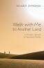 Walk with Me to Another Land: A Narrative Approach to Transitional Ministry