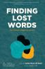 Finding Lost Words: The Church's Right to Lament (Australian College of Theology Monograph)