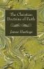 The Christian Doctrine of Faith (Great Christian Doctrines)