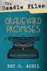 The Beadle Files: Graveyard Promises