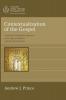 Contextualization of the Gospel: Towards an Evangelical Approach in the Light of Scripture and the Church Fathers (Australian College of Theology Monograph)