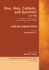 One Holy Catholic and Apostolic Tome 2: John Nevin's Writings on Ecclesiology (1851-1858): 7 (Mercersburg Theology Study)