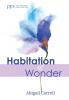 Habitation of Wonder: 26 (Poiema Poetry)