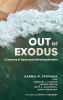 Out of Exodus: A Journey of Open and Affirming Ministry