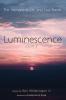 Luminescence Volume 3: The Sermons of C. K. and Fred Barrett