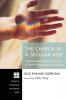 The Church in a Secular Age: A Pneumatological Reconstruction of Stanley Hauerwas's Ecclesiology: 233 (Princeton Theological Monograph)