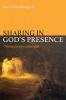 Sharing in God's Presence: Theology for Spiritual Renewal