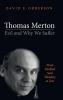 Thomas Merton-Evil and Why We Suffer: From Purified Soul Theodicy to Zen