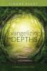 Evangelizing the Depths: A Pathway to Inner Unity