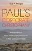 Paul's Corporate Christophany: An Evaluation of Paul's Christophanic References in Their Epistolary Contexts