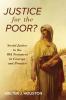 Justice for the Poor?: Social Justice in the Old Testament in Concept and Practice