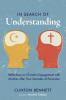 In Search of Understanding: Reflections on Christian Engagement with Muslims After Four Decades of Encounter